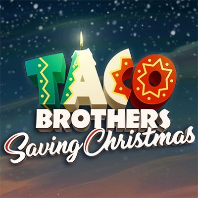 Taco Brothers Saving Christmas